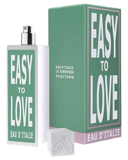 Easy To Love — как легко полюбить с Eau D'Italie