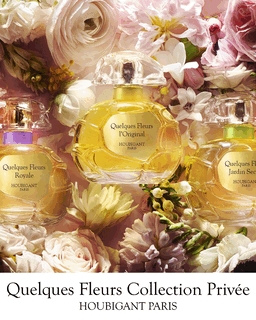 Quelques Fleurs Collection Privée – новая коллекция известных ароматов от Houbigant